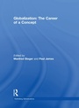 Cover: Globalization: The Career of a Concept - Routledge