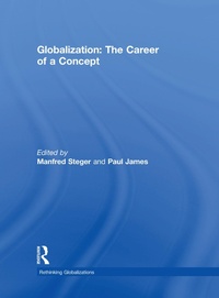 Abbildung von: Globalization: The Career of a Concept - Routledge