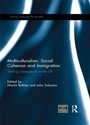 Cover: Multiculturalism, Social Cohesion and Immigration - Routledge