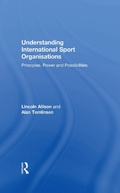 Cover: Understanding International Sport Organisations - Routledge