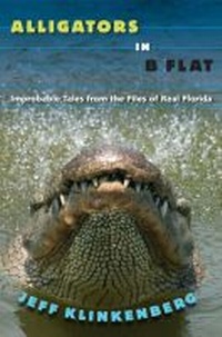 Enlarge image Cover: Alligators in B-Flat - University Press of Florida