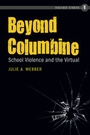 Cover: Beyond Columbine - Peter Lang Verlag