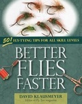 Cover: Better Flies Faster - Stackpole Books