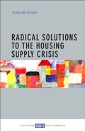 Cover: Radical Solutions to the Housing Supply Crisis - Policy Press