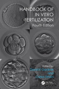 Enlarge image Cover: Handbook of In Vitro Fertilization - CRC Press