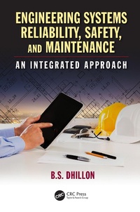 Enlarge image Cover: Engineering Systems Reliability, Safety, and Maintenance - CRC Press