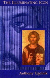 Enlarge image Cover: The Illuminating Icon - William B Eerdmans Publishing Co