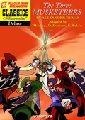 Cover: Classics Illustrated Deluxe #6: The Three Musketeers - Papercutz