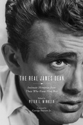 Cover: Real James Dean - Chicago Review Press