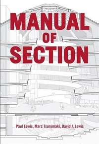 Enlarge image Cover: Manual of Section - Princeton Architectural Press