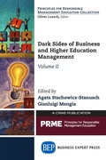 Cover: Dark Sides of Business and Higher Education Management, Volume II - Business Expert Press