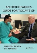 Cover: An Orthopaedics Guide for Today's GP - Radcliffe Publishing Ltd