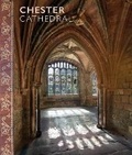 Cover: Chester Cathedral - Scala Arts & Heritage Publishers Ltd