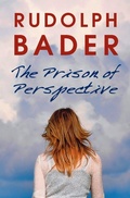 Cover: The Prison of Perspective - SilverWood Books Ltd
