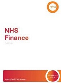 Enlarge image Cover: Introductory Guide - NHS Finance - Healthcare Financial Management Association (HFMA)