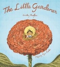 Enlarge image Cover: The Little Gardener - Flying Eye Books