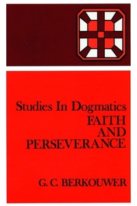 Enlarge image Cover: Faith and Perseverance - William B Eerdmans Publishing Co