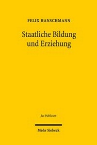 Abbildung von: Staatliche Bildung und Erziehung - Mohr Siebeck
