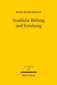 Bild vergrößern Bild: Staatliche Bildung und Erziehung - Mohr Siebeck
