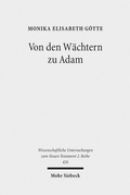 Abbildung von: Von den Wächtern zu Adam - Mohr Siebeck