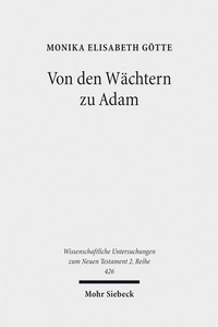 Abbildung von: Von den Wächtern zu Adam - Mohr Siebeck