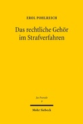 Cover: Das rechtliche Geh&ouml;r im Strafverfahren - Mohr Siebeck