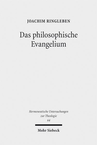 Abbildung von: Das philosophische Evangelium - Mohr Siebeck
