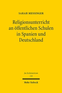 Abbildung von: Religionsunterricht an öffentlichen Schulen in Spanien und Deutschland - Mohr Siebeck