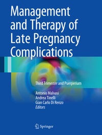 Abbildung von: Management and Therapy of Late Pregnancy Complications - Springer