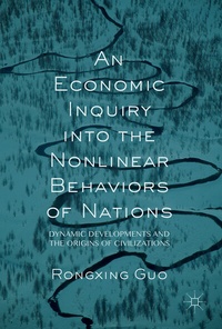 Enlarge image Cover: An Economic Inquiry into the Nonlinear Behaviors of Nations - Palgrave Macmillan