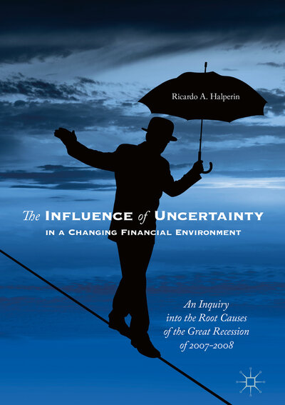 Abbildung von: The Influence of Uncertainty in a Changing Financial Environment - Palgrave Macmillan