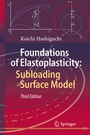 Cover: Foundations of Elastoplasticity: Subloading Surface Model - Springer