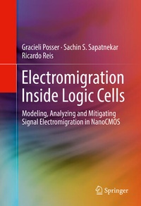 Enlarge image Cover: Electromigration Inside Logic Cells - Springer
