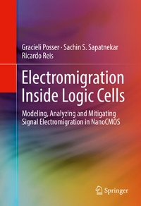 Enlarge image Cover: Electromigration Inside Logic Cells - Springer