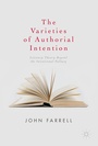 Cover: The Varieties of Authorial Intention - Palgrave Macmillan