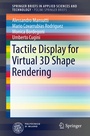 Cover: Tactile Display for Virtual 3D Shape Rendering - Springer