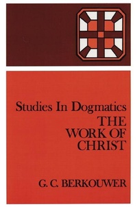 Enlarge image Cover: The Work of Christ - William B Eerdmans Publishing Co