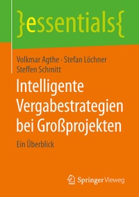 Abbildung von: Intelligente Vergabestrategien bei Großprojekten - Springer Vieweg