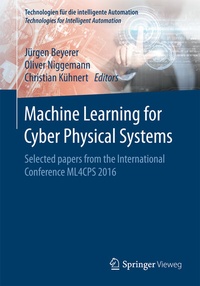 Abbildung von: Machine Learning for Cyber Physical Systems - Springer Vieweg