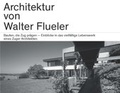 Cover: Architektur von Walter Flueler - Niggli Verlag