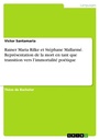 Cover: Rainer Maria Rilke et Stephane Mallarme. Representation de la mort en tant que transition vers l'immortalite poetique - GRIN Verlag
