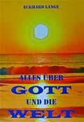 Cover: Alles &uuml;ber Gott und die Welt - neobooks