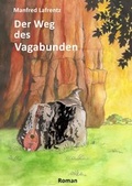 Cover: Der Weg des Vagabunden - neobooks