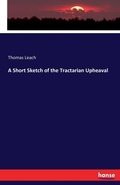 Cover: A Short Sketch of the Tractarian Upheaval - Hansebooks