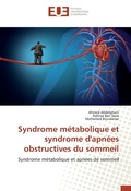 Cover: Syndrome m&eacute;tabolique et syndrome d'apn&eacute;es obstructives du sommeil - Editions universitaires europeennes EUE