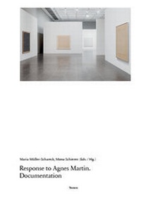 Enlarge image Cover: Response to Agnes Martin. Documentation - TEXTEM VERLAG