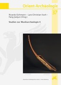 Cover: Studien zur Musikarch&auml;ologie / Studien zur Musikarch&auml;ologie X - VML Vlg Marie Leidorf