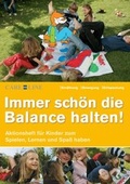 Cover: Immer sch&ouml;n die Balance halten! - Care-Line