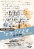 Cover: Inge M&uuml;ller - Ich will alles von der Welt - B&uuml;b&uuml;l Verlag