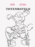 Cover: Totenroteln - Fromm + Rasch GmbH & Co. KG